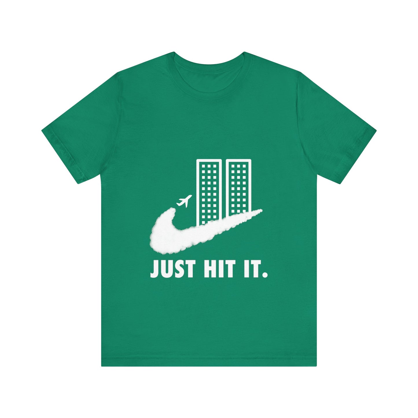 Just Hit It. Tee