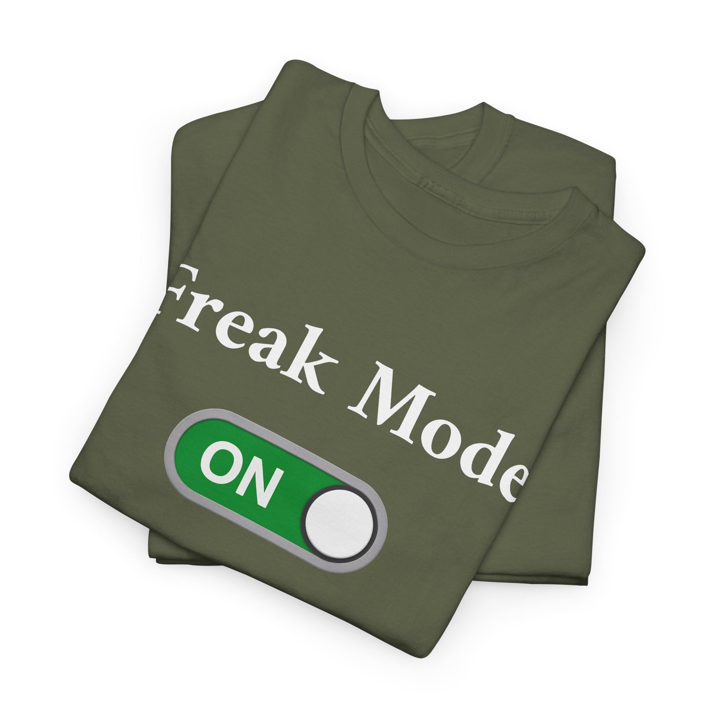 Freak Mode - Tee