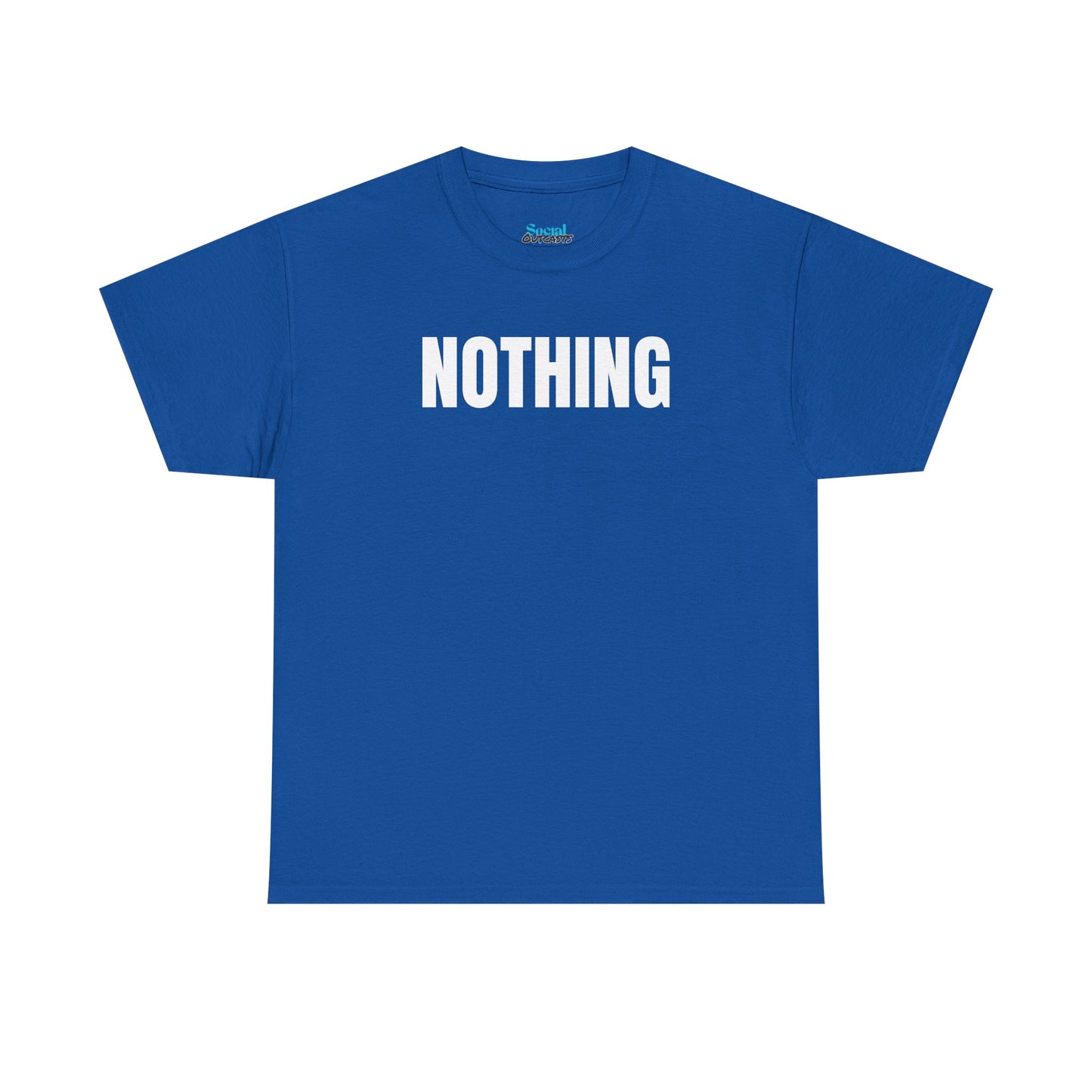NOTHING - Tee