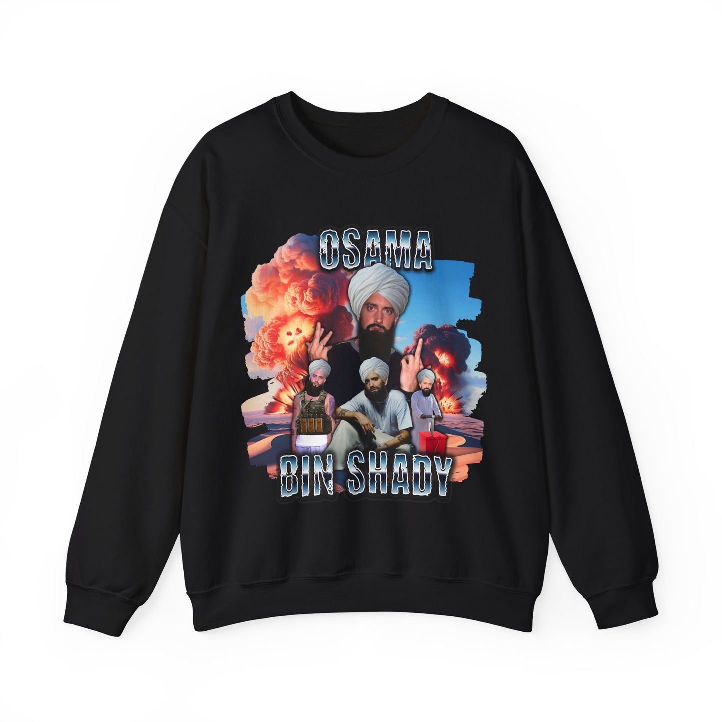 Osama Bin Shady Sweatshirt