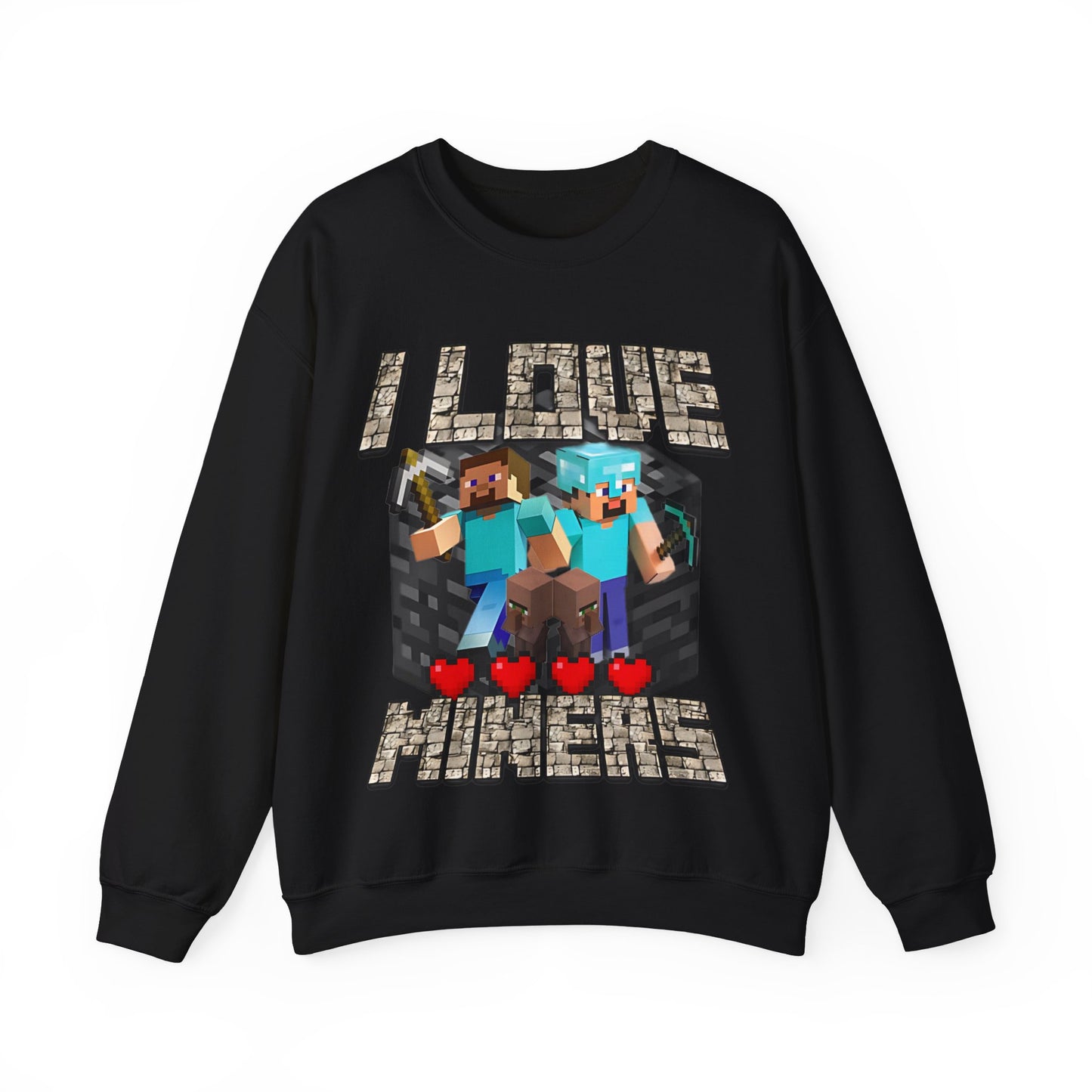 I Love Miners Sweatshirt