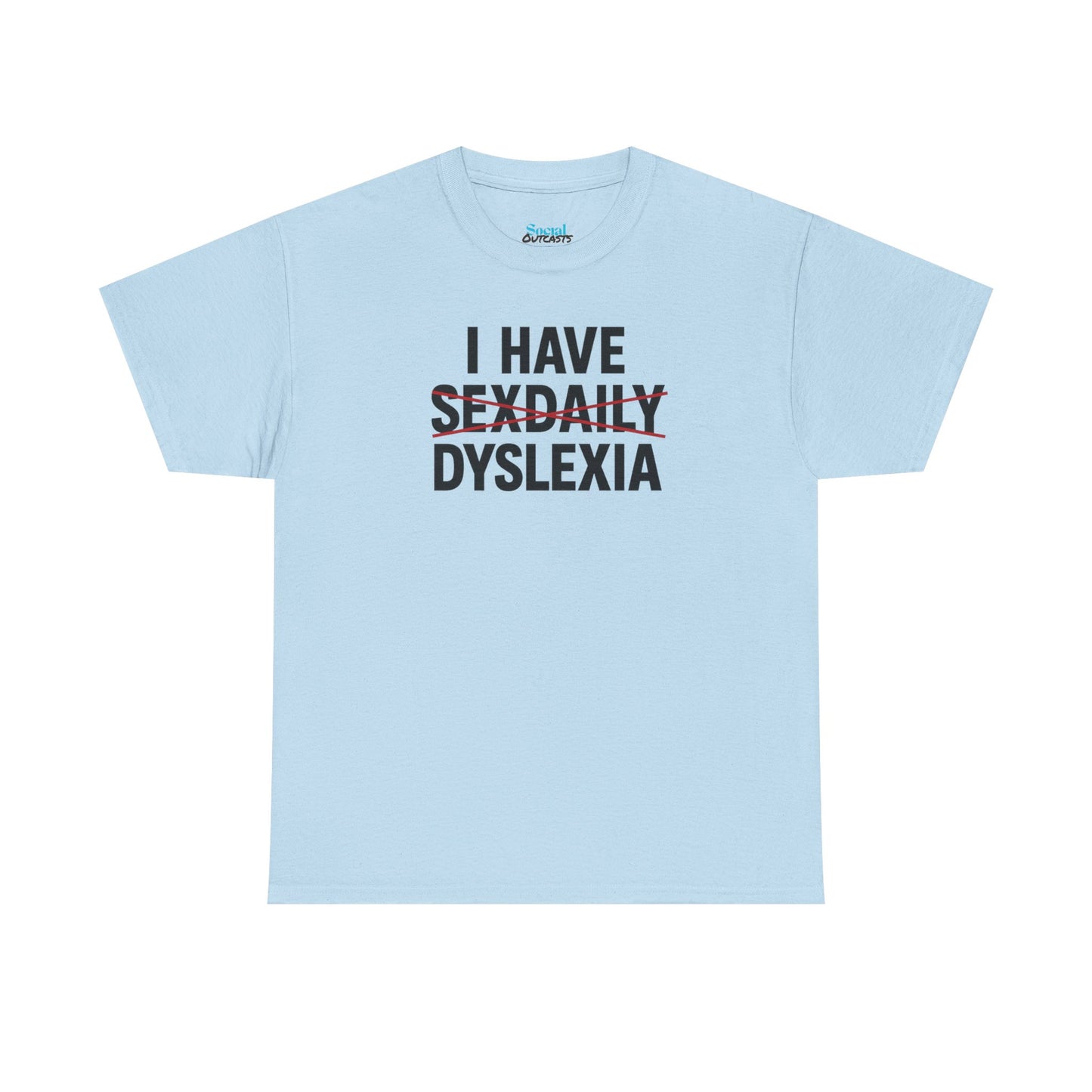 DYSLEXIA - Tee