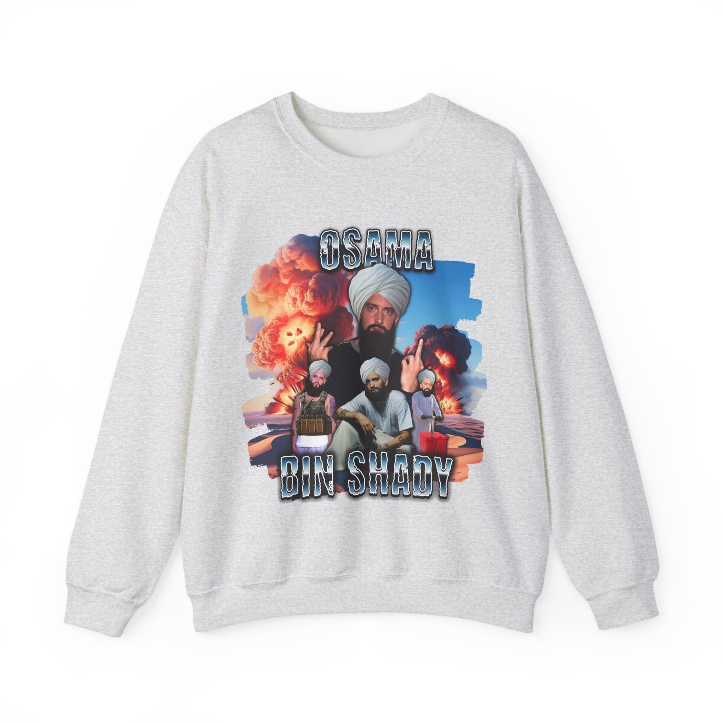 Osama Bin Shady Sweatshirt
