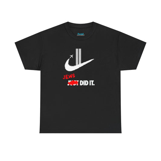 JEWS DID IT - Tee