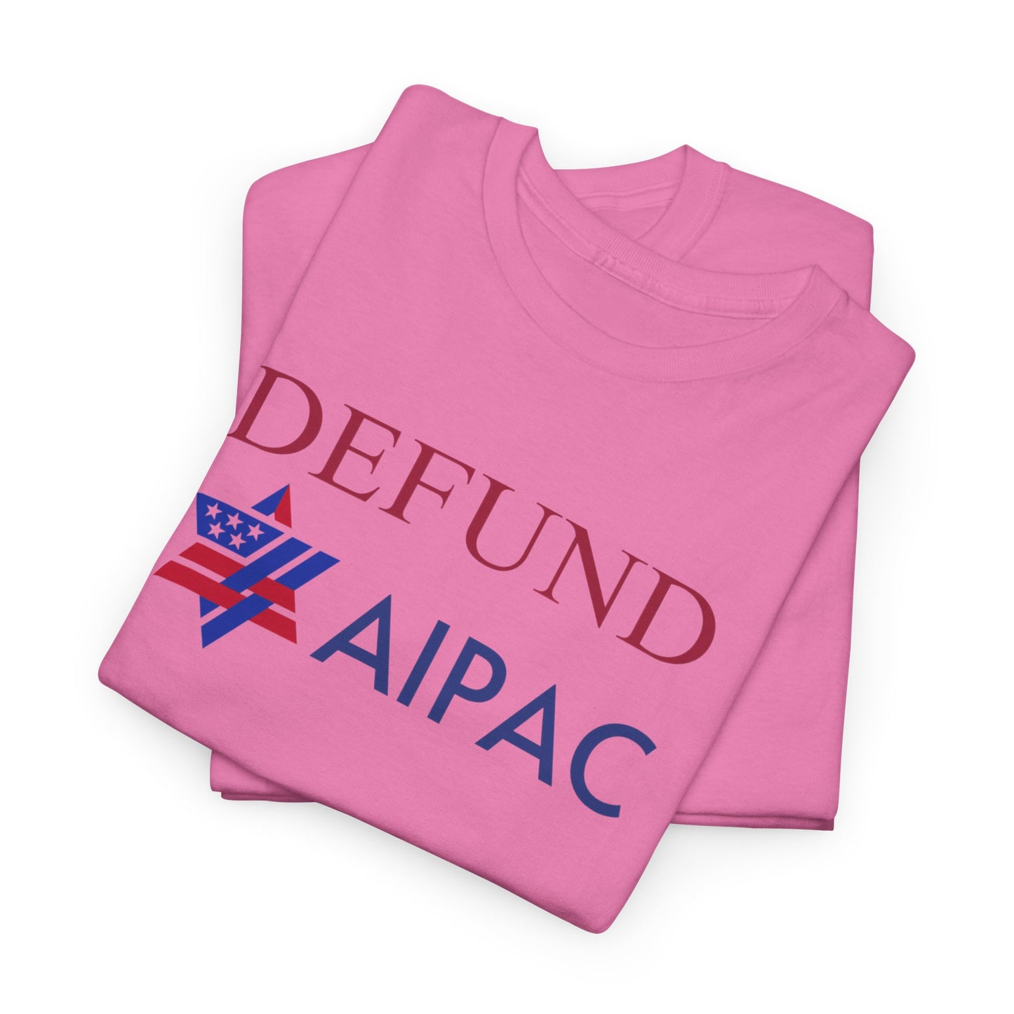 Defund AIPAC - Tee