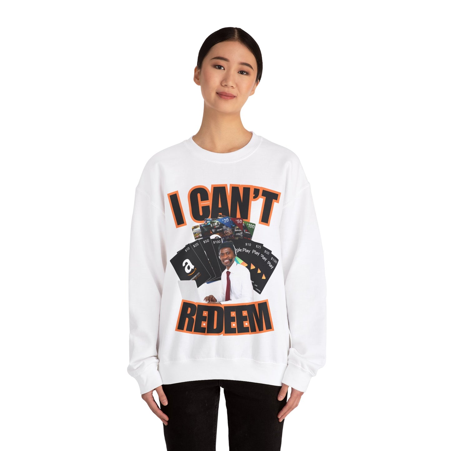 I Can't Redeem Sweatshirt