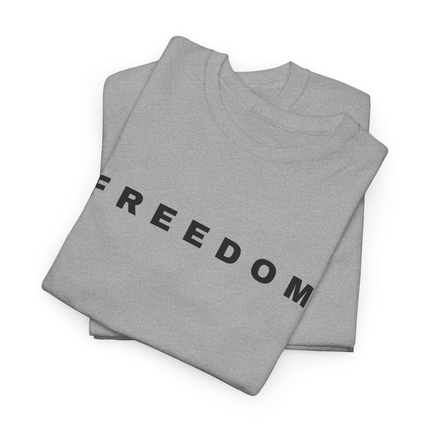 FREEDOM - Tee