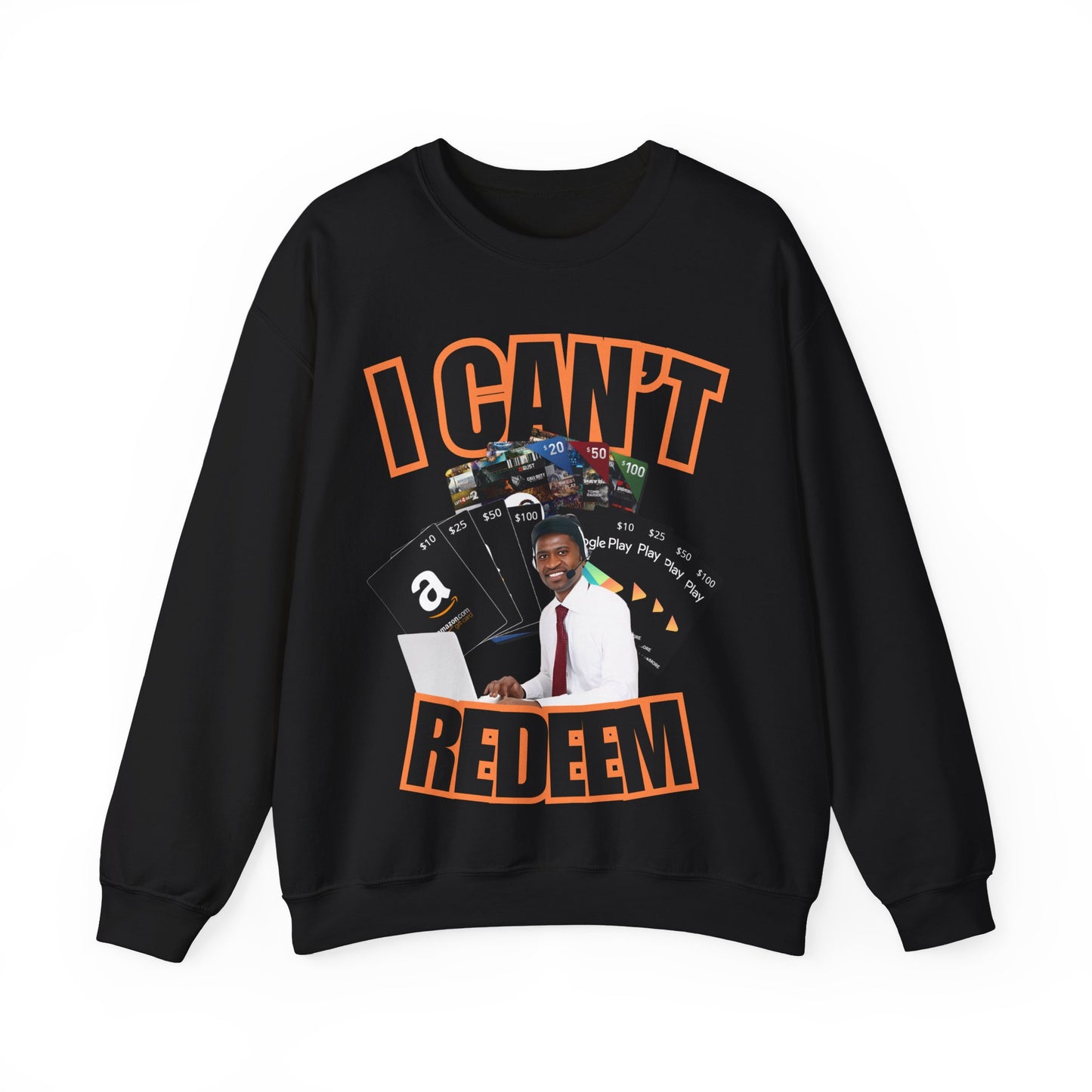 I Can't Redeem Sweatshirt