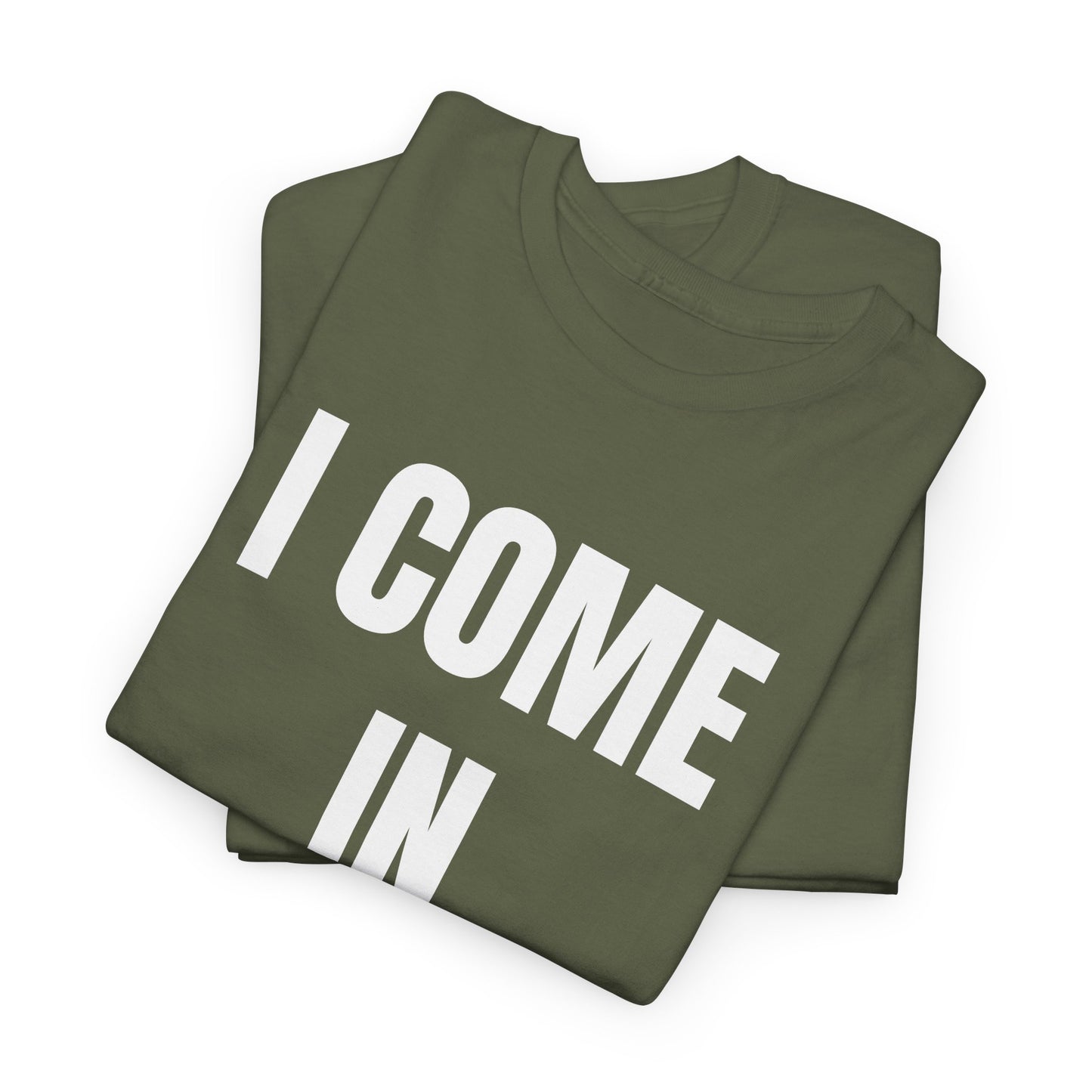 I COME IN PEACE - Tee