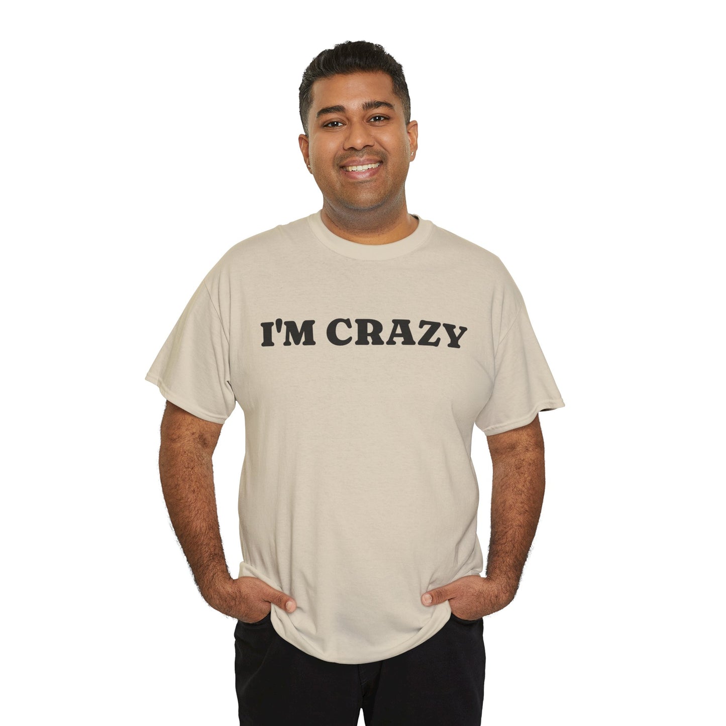 I'M CRAZY - Tee