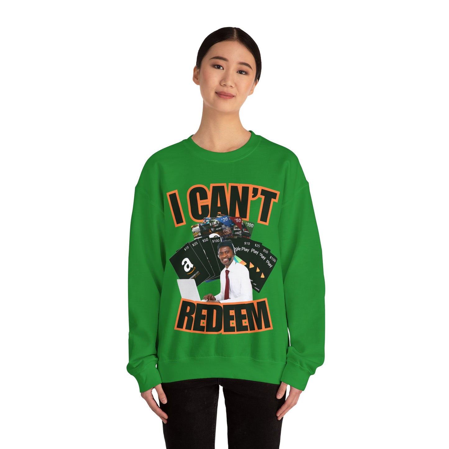 I Can't Redeem Sweatshirt