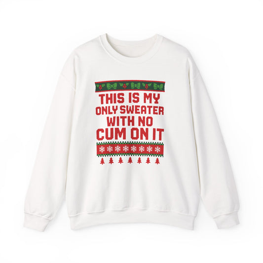 NO CUM - Sweatshirt