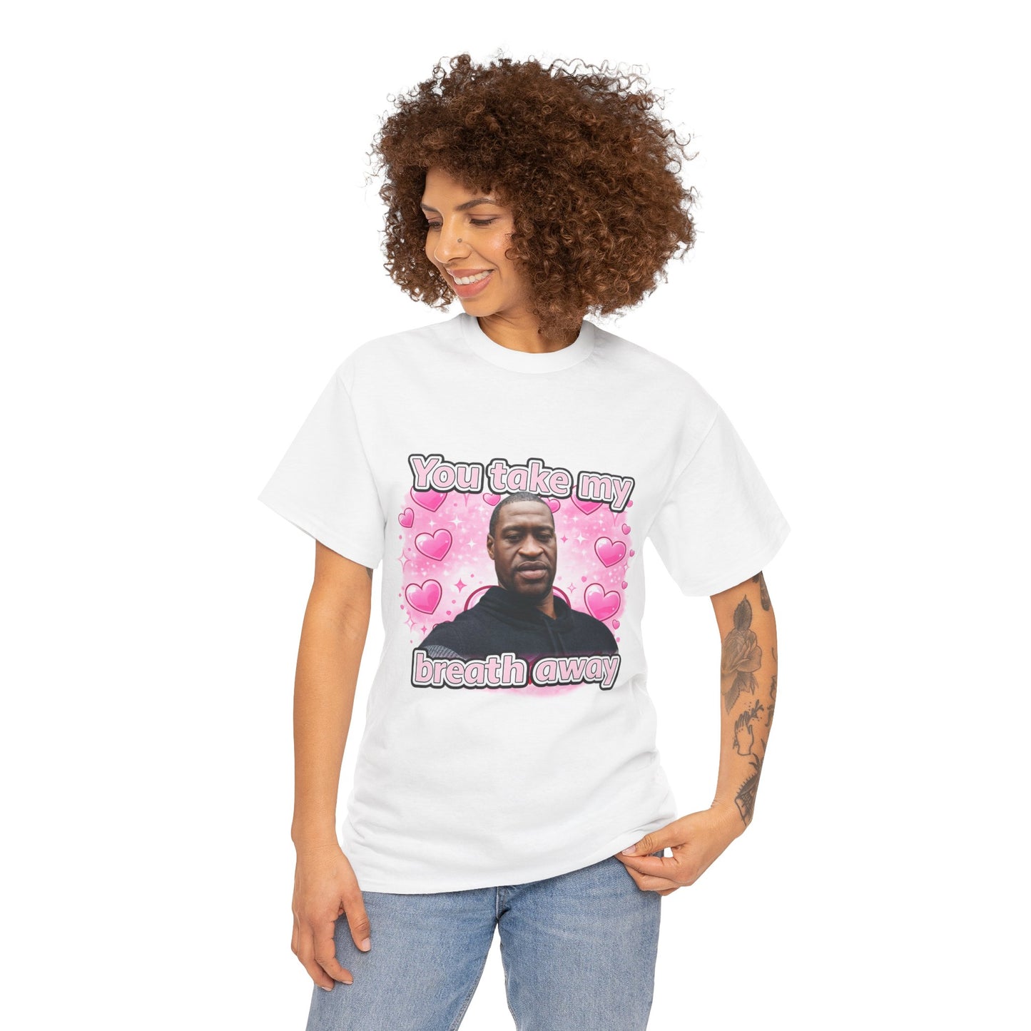 You Take My Breath Away Tee